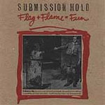 submission hold - flag + flame = fun - farmhouse-1997