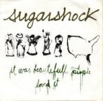 sugarshock - it was beautiful and people loved it - thrill jockey - 1993