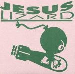 the jesus lizard - live at khyber pass - -1991