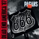 pagans - dead end america '87 - treehouse - 1987