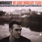 morrissey - my early burglary years - reprise-1998